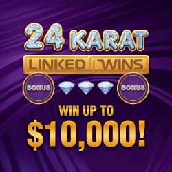 24 KARAT LINKED WINS
